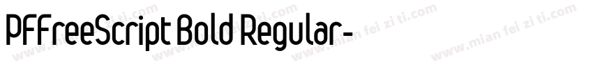PFFreeScript Bold Regular字体转换